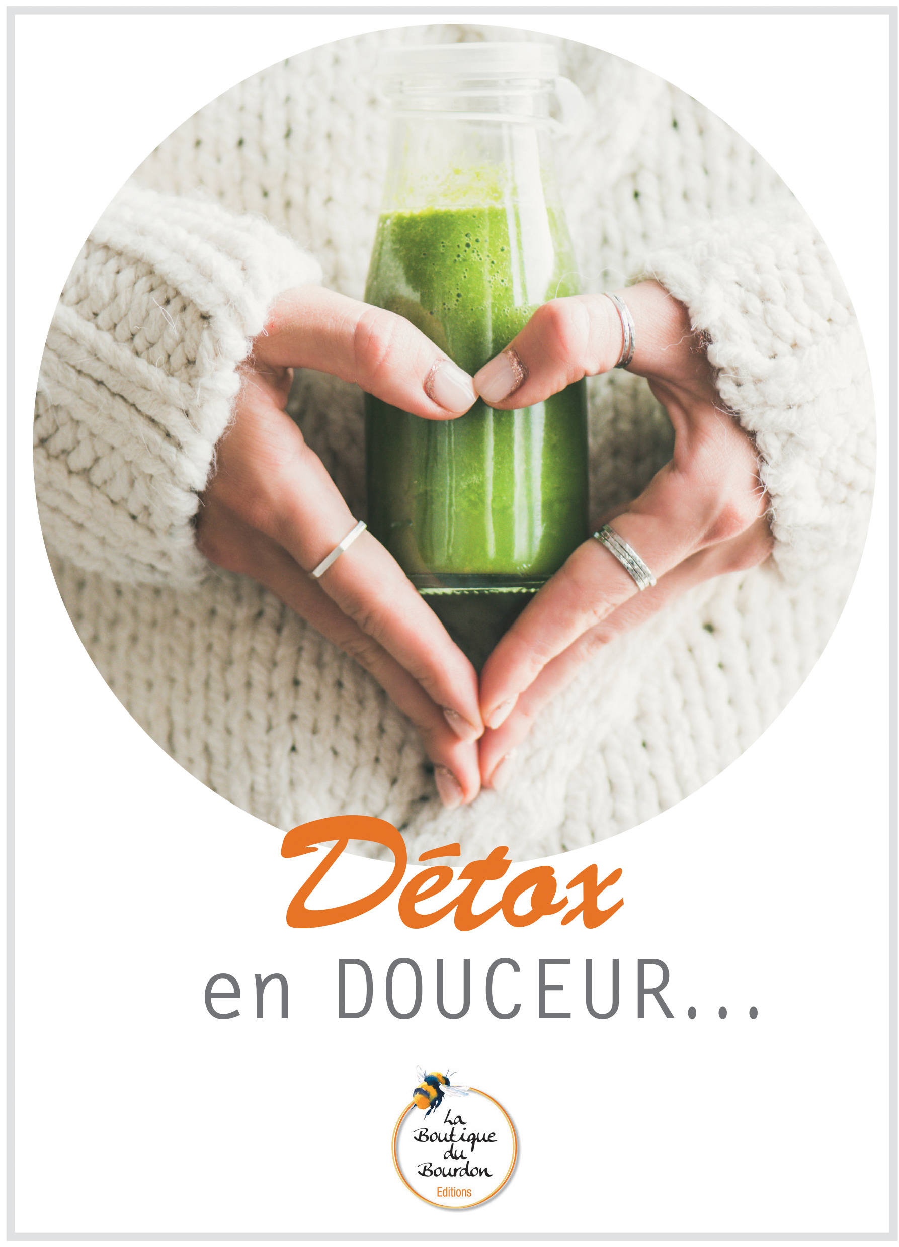 Guide DETOX Le guide Détox en douceur – Image 1